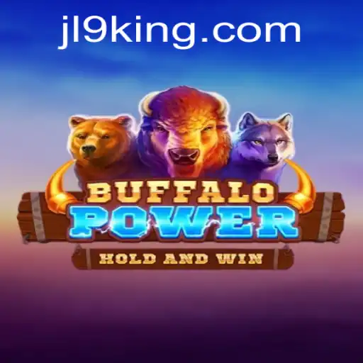 Unveiling BuffaloPower: The Exciting World of JL9 Adventure