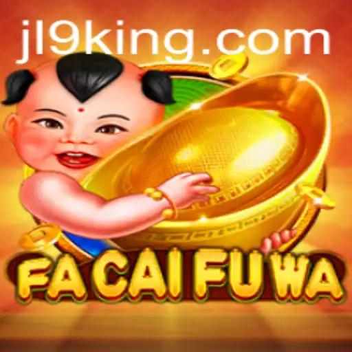 Exploring the Exciting World of FaCaiFuWa: A Deep Dive into the JL9-Inspired Game