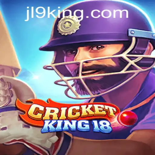 Experience the Thrill of CricketKing18: An In-depth Guide Featuring the Latest In-game Innovation JL9