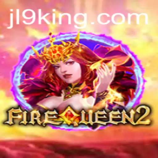 Discover the Thrilling World of FireQueen2 with JL9
