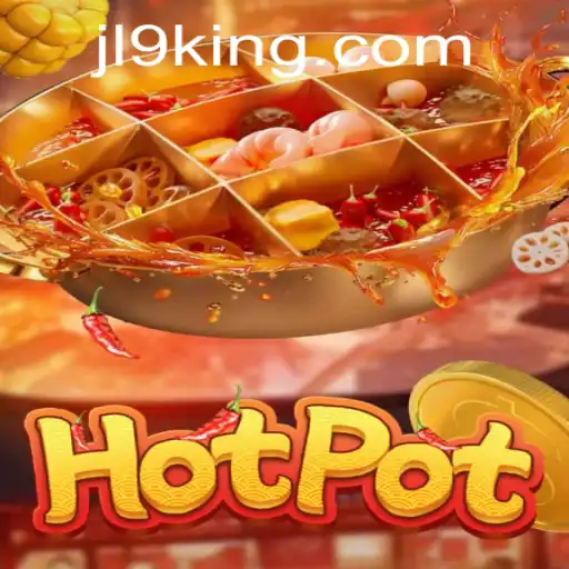 Exploring the Dynamic World of Hotpot: Unveiling JL9