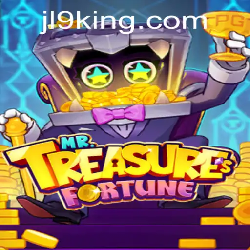 Discover the Thrill of MrTreasuresFortune: Unveiling the JL9 Adventure