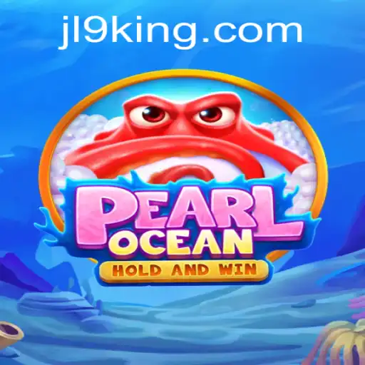 Explore PearlOcean: A Thrilling New Adventure with JL9