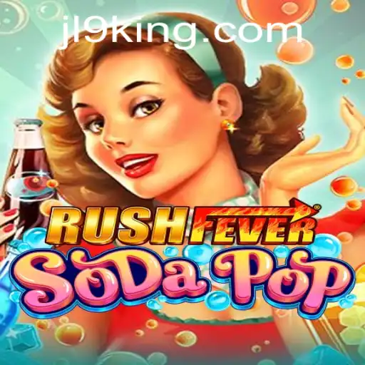 RushFeverSodaPop: A Thrilling New Adventure in Mobile Gaming